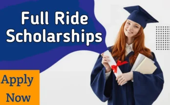 The Full-Ride Scholarships in Top Universities in the Future